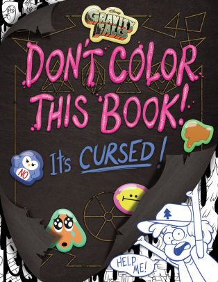Don't Color This Book!: It's Cursed!