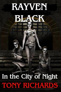 Rayven Black in the City of Night