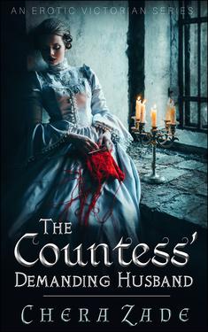 The Countess:Demanding Husband
