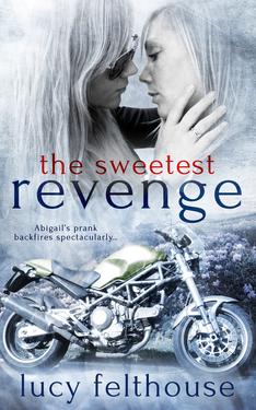 The Sweetest Revenge