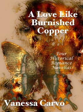 A Love Like Burnished Copper
