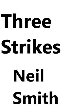 Three Strikes