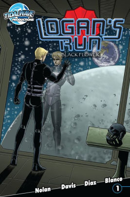 Logan's Run: Black Flower #1