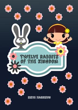 Twelve Rabbits Of The Kingdom