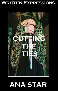 Cutting The Ties Book One