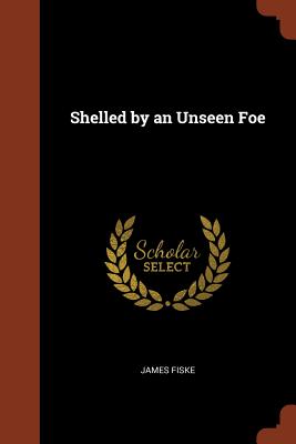 Shelled by an Unseen Foe