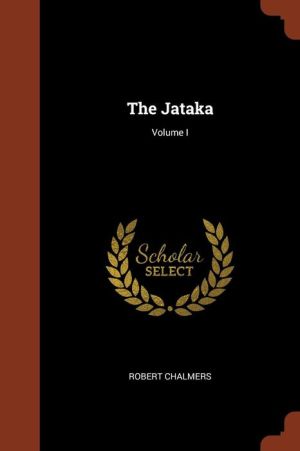 The Jataka; Volume I