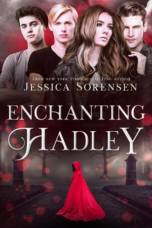 Enchanting Hadley