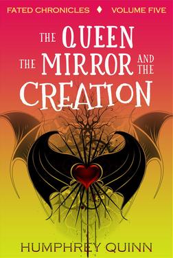 The Queen, The Mirror, and the Creation