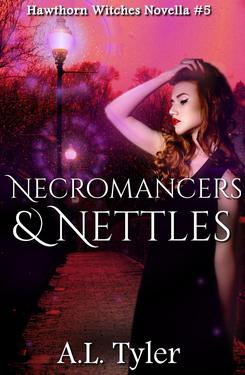 Necromancers & Nettles