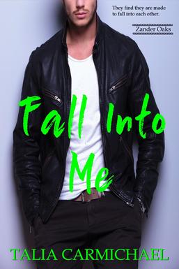 Fall Into Me