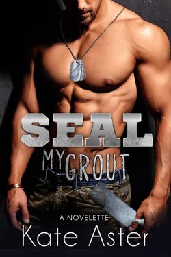 SEAL My Grout