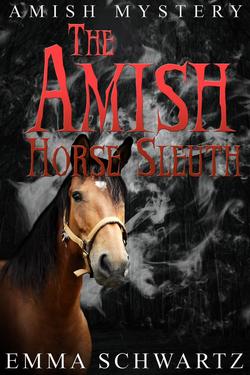 The Amish Horse Sleuth