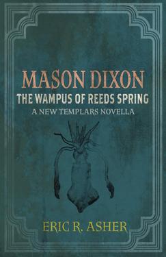 Mason Dixon - The Wampus of Reeds Spring