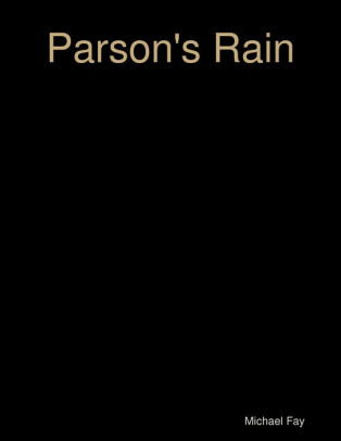 Parson's Rain