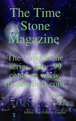 The Time Stone Magazine