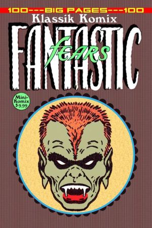 Klassik Komix: Fantastic Fears
