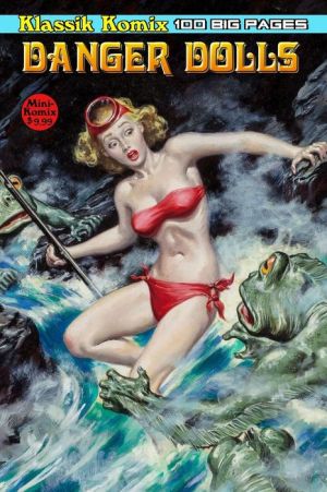 Klassik Komix: Danger Dolls