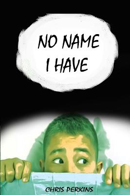 No Name I Have