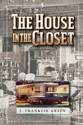 The House in the Closet