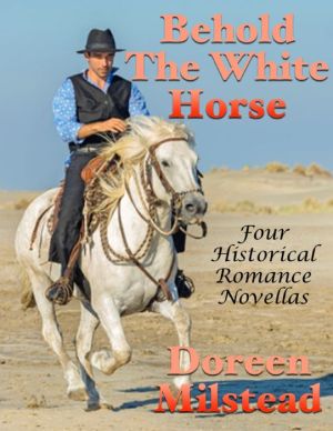 Behold the White Horse