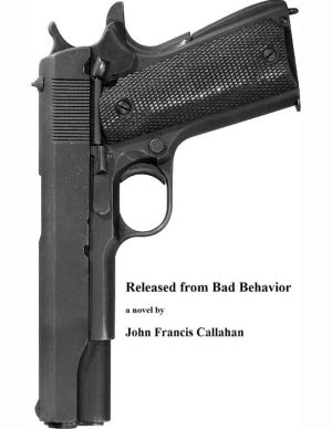Released from Bad Behavior