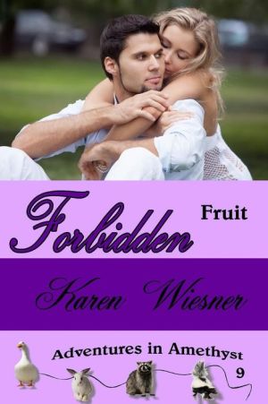 Forbidden Fruit, Adventures in Amethyst Series, Book 9