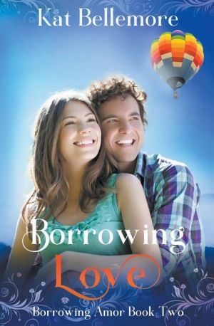 Borrowing Love