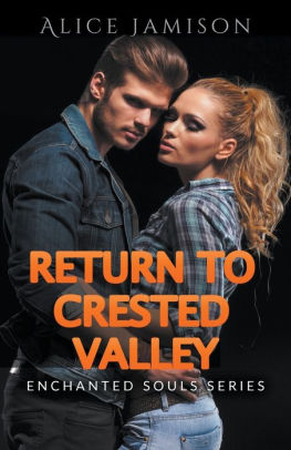 Return To Crested Valley