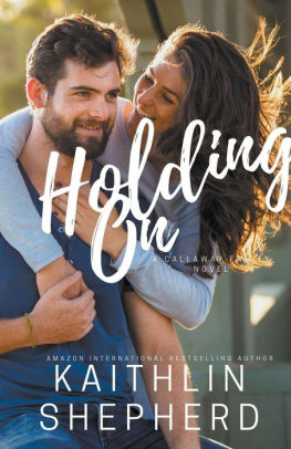 Holding On