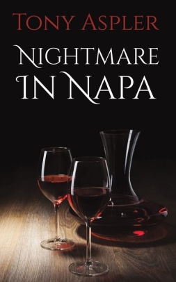 Nightmare In Napa