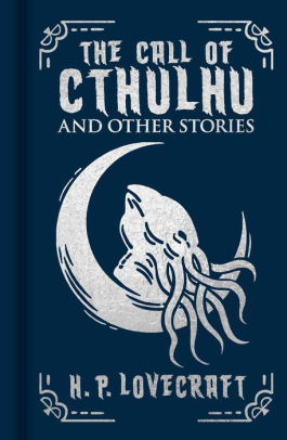 The Call of Cthulhu and Other Stories