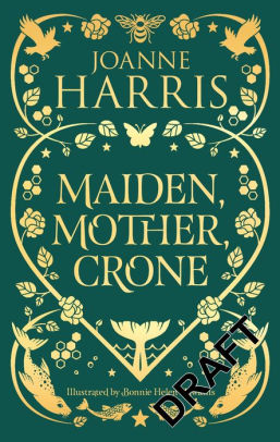 Mother, Maiden, Crone