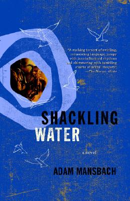 Shackling Water