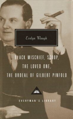 Black Mischief, Scoop, The Loved One, The Ordeal of Gilbert Pinfold