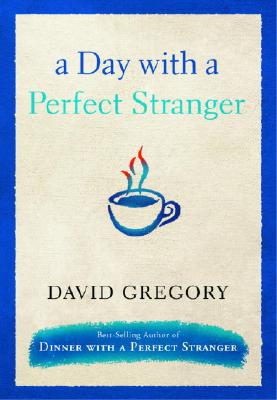 A Day With a Perfect Stranger