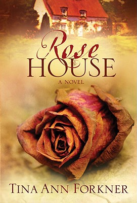 The Rose House