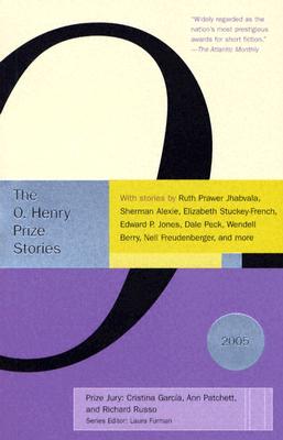 The O. Henry Prize Stories 2005