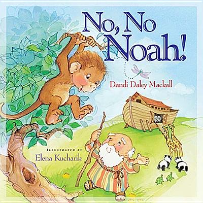 No, No Noah!