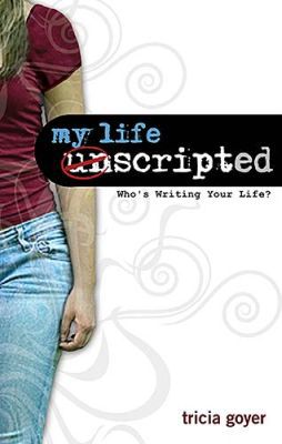 My Life Unscripted