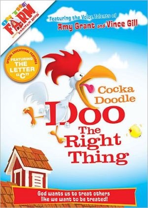 Cocka Doodle Doo the Right Thing