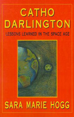 Catho Darlington: Lessons Learned in the Space Age