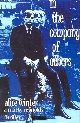 In the Company of Others