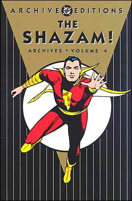 SHAZAM! Archives Volume 4