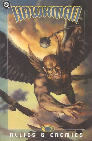 Hawkman: Allies & Enemies