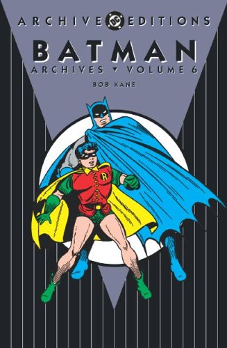 Batman Archives, Volume 6
