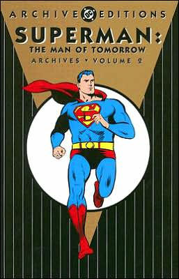 Superman: Man of Tomorrow Archives: Volume 2