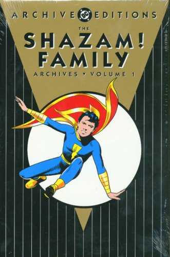 Shazam! Family Archives: Volume 1