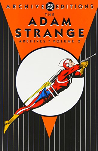 The Adam Strange Archives Volume 2
