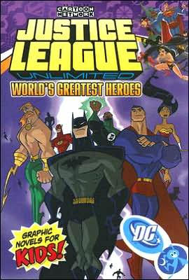 Justice League Unlimited: World's Greatest Heroes - Volume 2